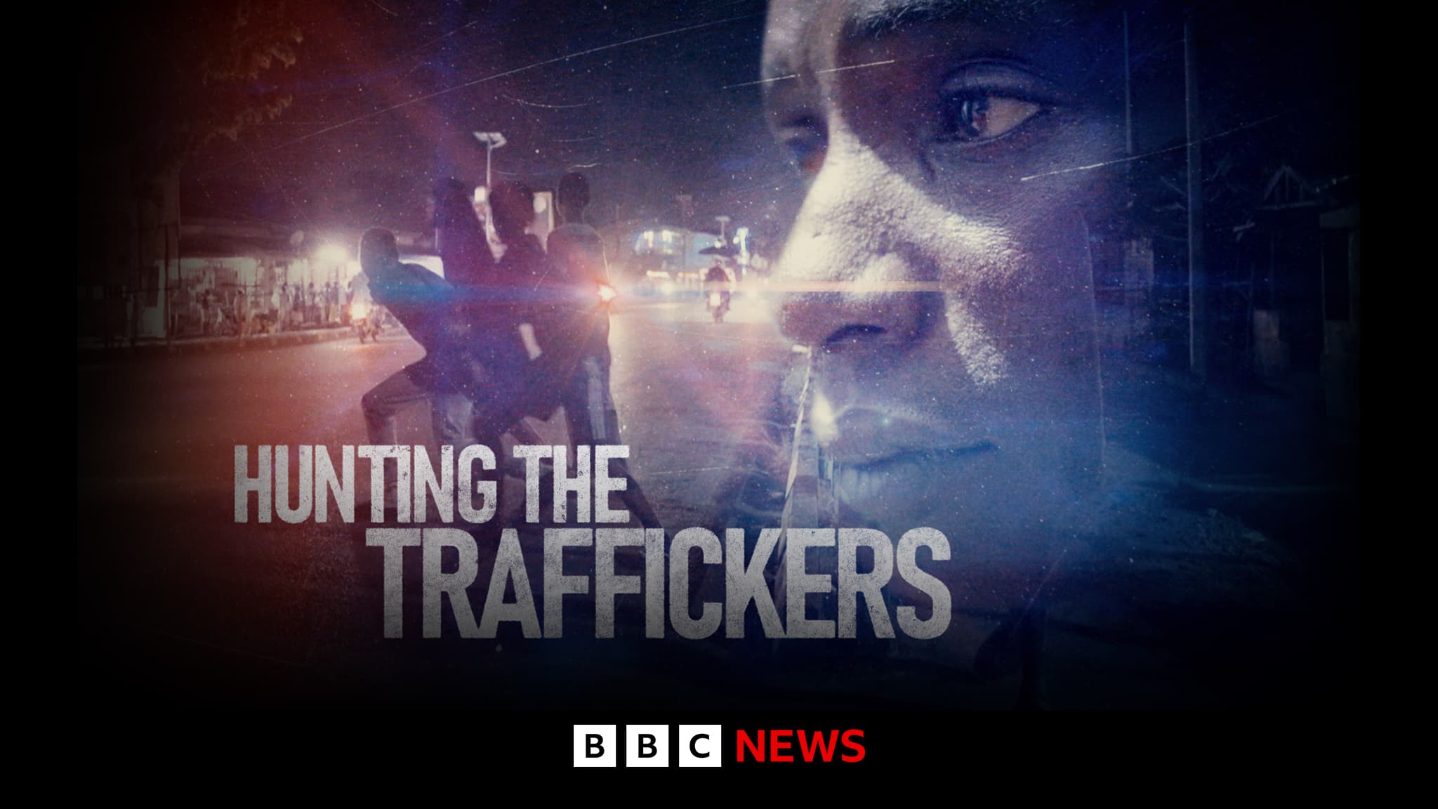 Hunting The Traffickers